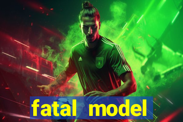 fatal model cruzeiro do sul